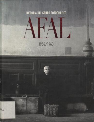 Historia del Grupo Fotográfico AFAL: 1956/1963