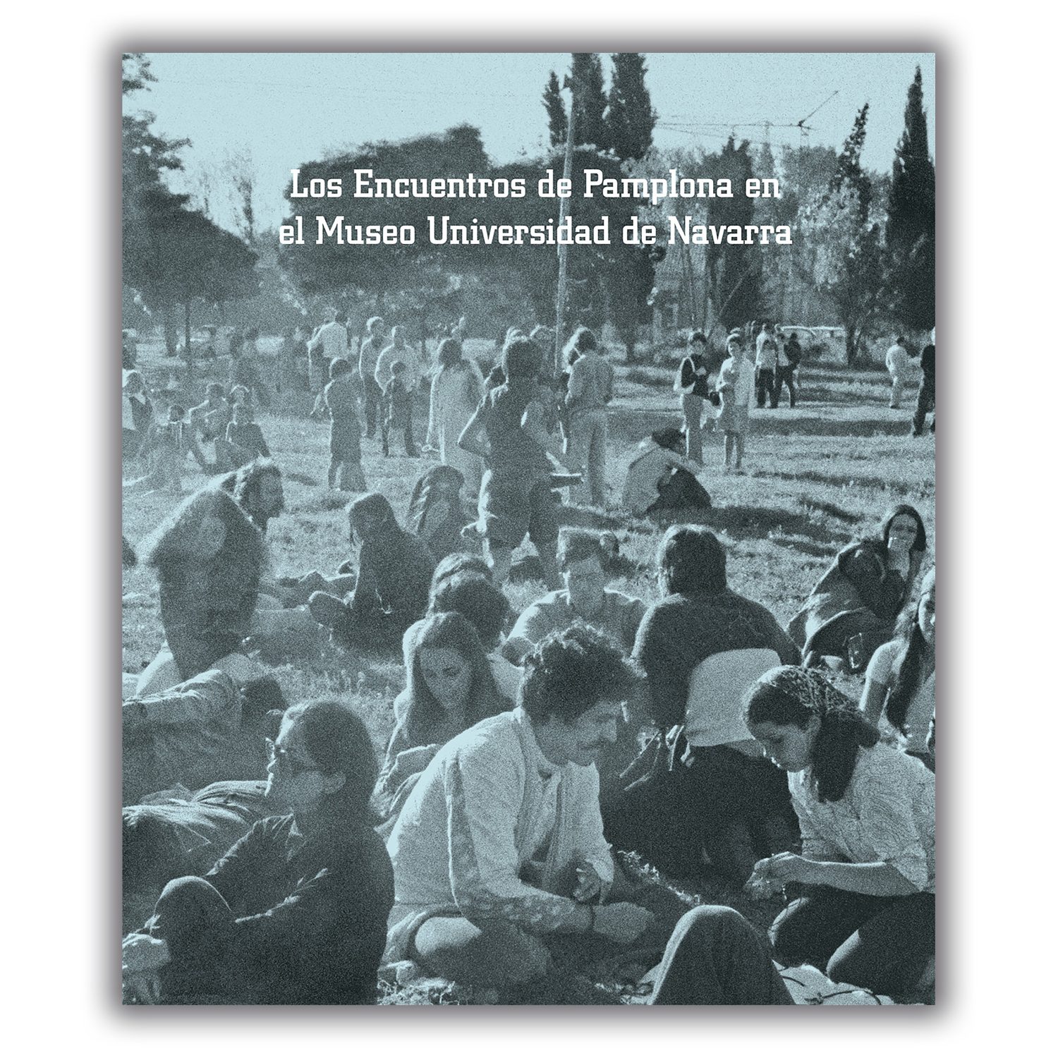 Los encuentros de Pamplona