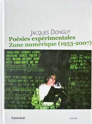 Poésies expérimentales – Zone numérique (1953-2007)