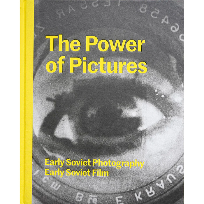 The Power of Pictures Early Soviet Photography, Early Soviet Film